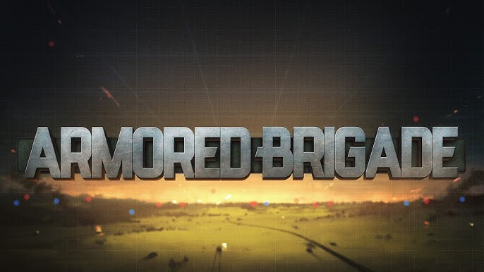 Armored Brigade screwjob-gaming